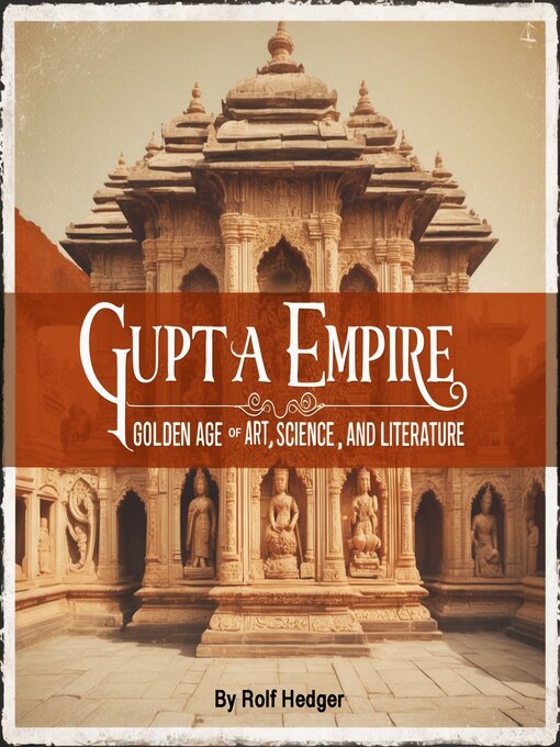 Title details for Gupta Empire by Rolf Hedger - Wait list